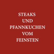 Steaks und Pfannkuchen vom Feinsten